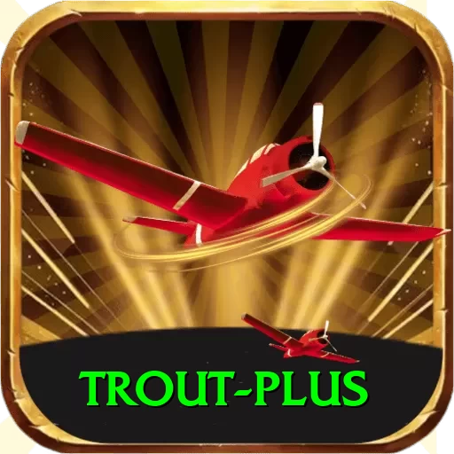 trout Mega Casino App - 2